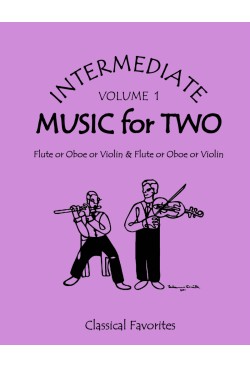 Intermediate Music for Two Volume 1 Flute or Oboe or Violin & Flute or Oboe or Violin, 47501