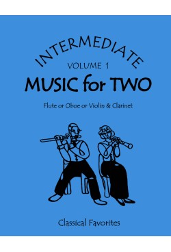 Intermediate Music for Two Volume 1 Flute or Oboe or Violin & Clarinet, 47201FS