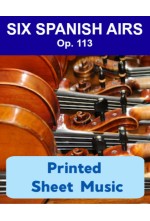Six Spanish Airs - Duets for Strings - Choose Your Instrumentation! - Printed Sheet Music