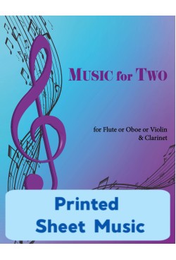 Music for Two - Flute or Oboe or Violin & Clarinet - Choose a Volume! Printed Sheet Music