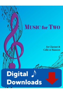 Music for Two - Clarinet & Cello or Bassoon - Choose a Volume! Digital Download