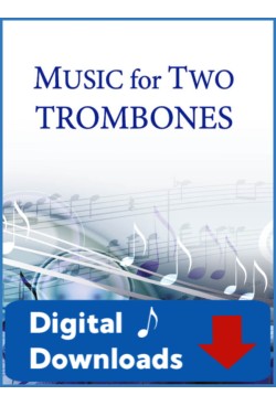 Music for Two Trombones - Choose a Volume - 45220X - Digital Download