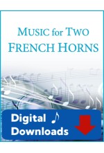 Music for Two French Horns - Choose a Volume - 45210X - Digital Download