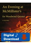 An Evening at McMillister's - Woodwind Quintet 25001 - Digital Download