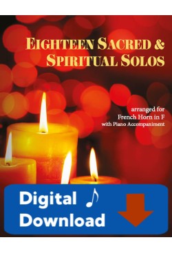 Eighteen Sacred & Spiritual Solos - French Horn & Piano - 40013- Digital Download
