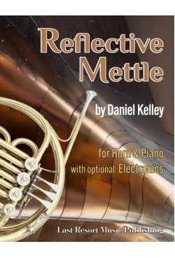 Reflective Mettle for French Horn, Piano + Optional Electronics 40062DD